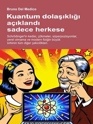 cover image of Kuantum dolaşıklığı açıklandı sadece herkese.